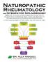 Naturopathic Rheumatology and Integrative Inflammology V3.5: A Colorful Guide Toward Health and Vitality and Away from the Boredom Risks Costs and (Inflammation Mastery & Functional Inflammology)