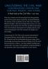 Uncovering the Civil War: Conversations Connecting Our Past Present and Future (Volume 2)