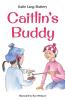 Caitlin's Buddy: 2