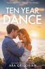Ten Year Dance: 2 (Second Chance Coast)