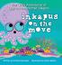 Inkapus On the Move: 1 (Quiet Adventures of Iggy the Introverted Inkapus)