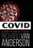 Covid: A Novel of Surgical Suspense: 3 (McBride Trilogy)
