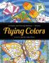 Flying Colors: An Expert Level Coloring Adventure: 1