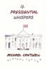 Presidential Whispers: Surviving Freshman Year: 2 (Presidential Magic)