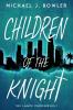 Children of the Knight: 1 (Lance Chronicles)