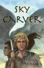 Sky Carver: 1 (Carver's World)