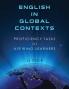 English in Global Contexts: Proficiency Tasks for Aspiring Learners