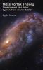 Mass Vortex Theory: Development of a Solar System From Atoms To Star