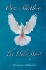 Our Mother: The Holy Spirit