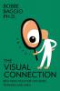 The Visual Connection: Best Practices for Teachers Trainers and SMEs