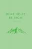 Dear Holly be Right