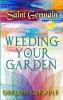 WEEDING YOUR GARDEN