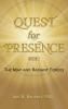 Quest for Presence Book 1