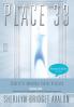 Place 33: Secrets of Universal Truths Revealed - Part One