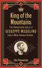 King of the Mountains The Remarkable Story of Giuseppe Musolino Italy's Most Famous Outlaw