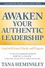 Awaken Your Authentic Leadership