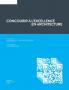 Concourir �� l'excellence en architecture