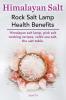 Himalayan Salt. Rock Salt Lamp Health Benefits. Himalayan Salt Lamp Pink Salt Cooking Recipes Celtic Sea Salt the Salt Table.