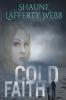 Cold Faith: 1 (Safe Harbour Chronicle)