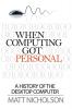 When Computing Got Personal
