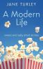 A Modern Life: Sweet and Salty Short Stories