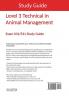 Level 3 Technical in Animal Management Exam 031/531 Study Guide