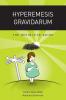 Hyperemesis Gravidarum - the Definitive Guide