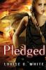Pledged: 3 (Gateway Series)