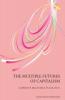 The Multiple Futures of Capitalism (Convoco Editions)