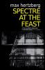 Spectre At The Feast: 3 (East Berlin Series)