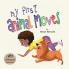 My First Animal Moves: A Children's Book to Encourage Kids and Their Parents to Move More and Sit Less