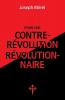 Pour une contre-révolution révolutionnaire