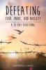 Defeating Fear Panic and Anxiety - A 30-Day Devotional