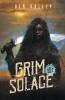 Grim Solace: 2 (Chasing Graves Trilogy)