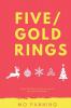 Five Gold Rings