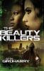 The Beauty Killers: A Crime Thriller: 3 (Kal Medi)
