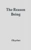 The Reason Being