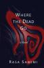 Where the Dead Go