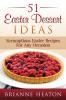51 Easter Dessert Ideas: Scrumptious Easter Recipes For Any Occasion