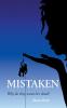 Mistaken: Why do they want her dead?