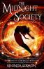 The Midnight Society: 1 (Midnight Chronicles)