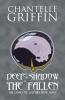Deep in the Shadow of the Fallen: The Legacy of Zyanthia - Book Three: 1