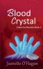 Blood Crystal: a novella: 2 (Under the Mountain)