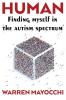Human: Finding myself in the autism spectrum