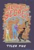Alice's Secret: 3 (Alice Brickstone)