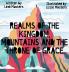 Realms of the Kingdom mountains and the throne of grace