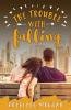 The Trouble with Falling: 4