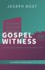 Gospel Witness: Defending & Extending the Kingdom of God: 2 (Cornerstones)