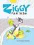 Ziggy Fun in the Sun: 1 (Ziggy the Iggy)