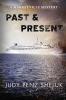 Past & Present: A Marketville Mystery: 2